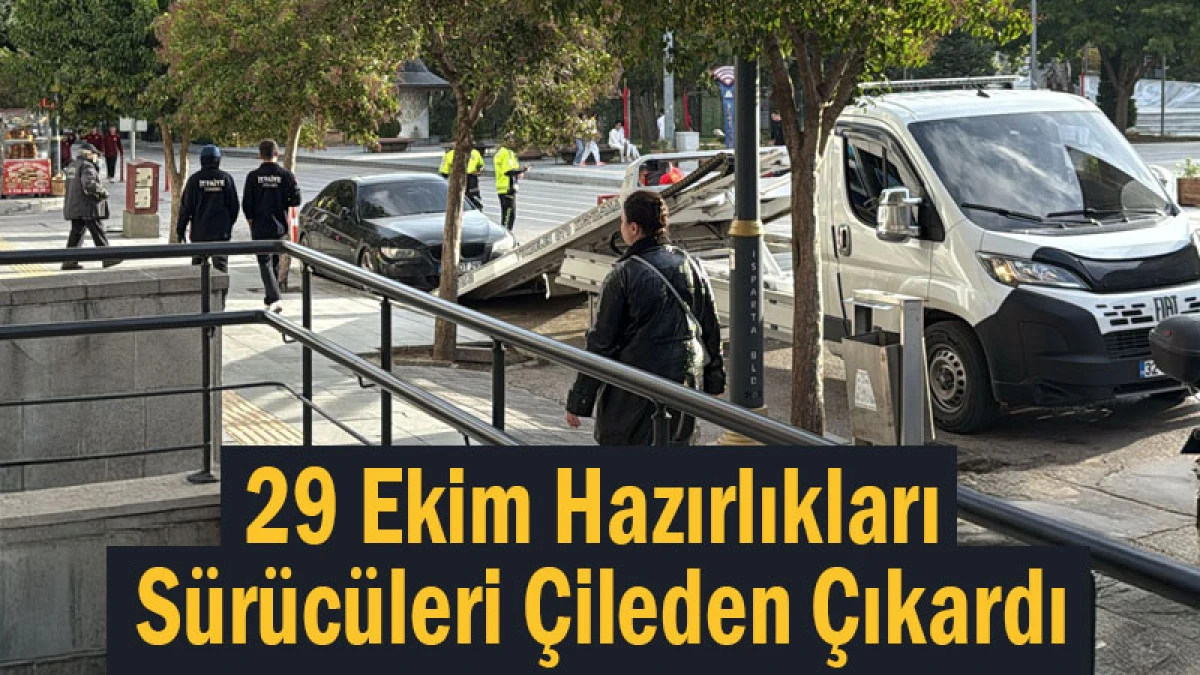 29 Ekim Hazırlıkları Sürücüleri Çileden Çıkardı