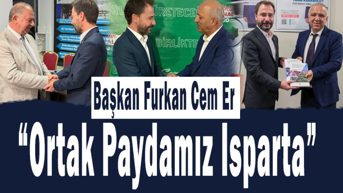 AK Parti Isparta İl Başkanı Er&rsquo;den ITSO Başkan Adaylarına Ziyaret