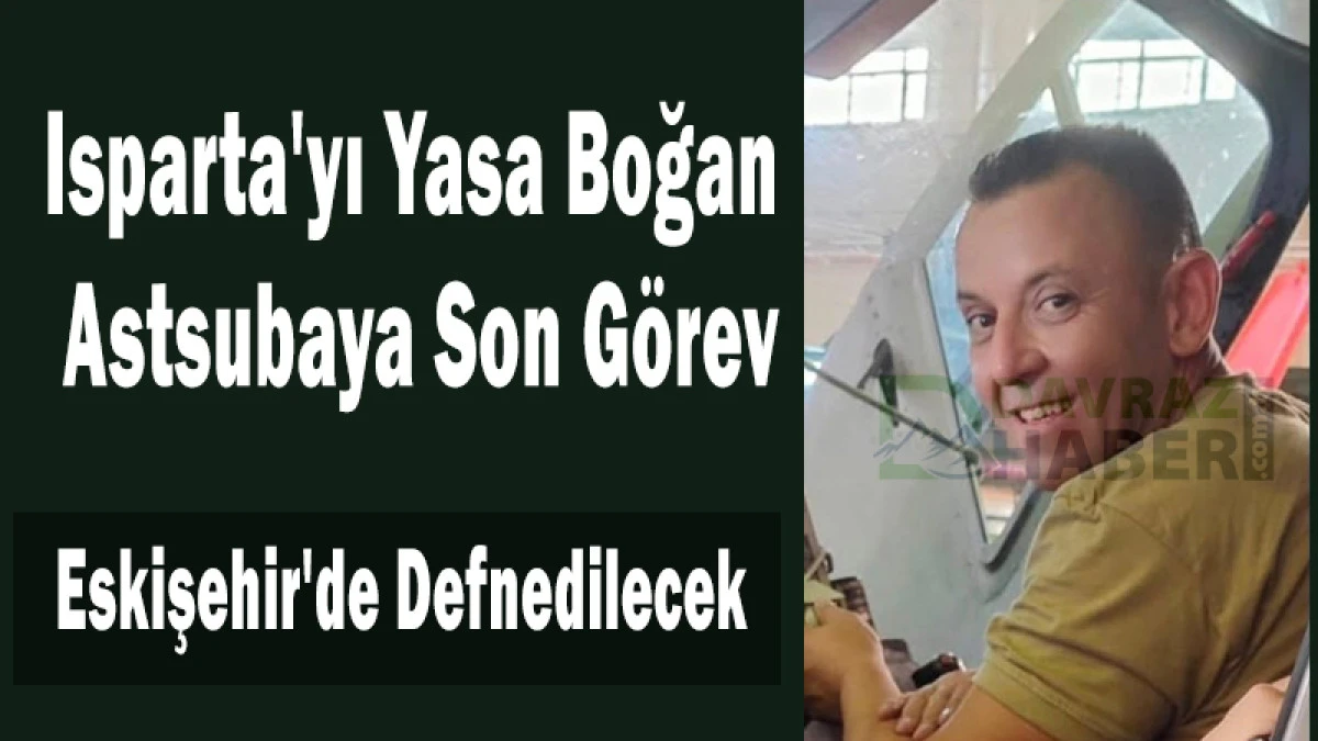 Astsubay Yaşar Yavuz Erol'a Son Veda Salı G&uuml;n&uuml;