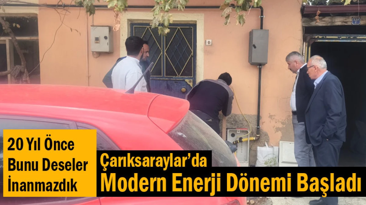 Çarıksaraylar’da Yılların Hayali Gerçek Oldu