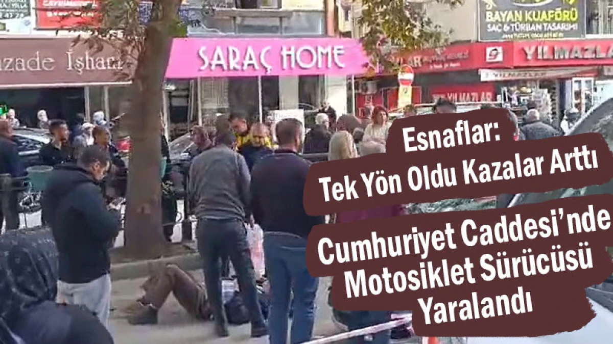Cumhuriyet Caddesi’nde Motosiklet Sürücüsü Yaralandı