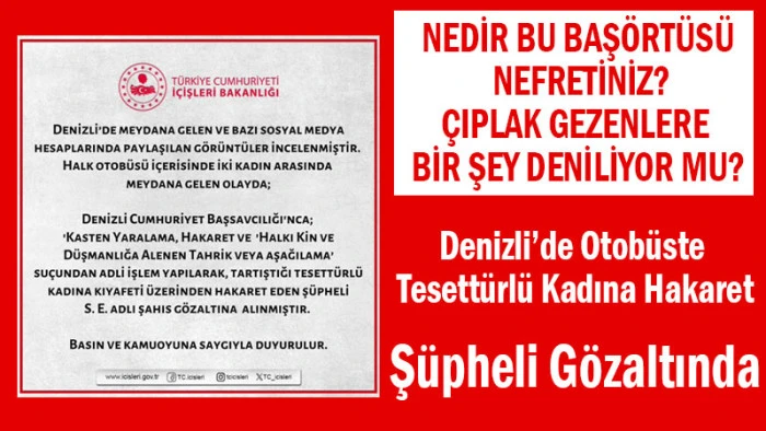 Denizli’de Otobüste Tesettürlü Kadına Saldırgan Tavırlar: Küçük Çocuk Gözyaşlarına Boğuldu