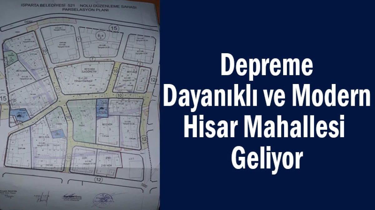 Depreme Dayanıklı ve Modern Hisar Mahallesi Geliyor