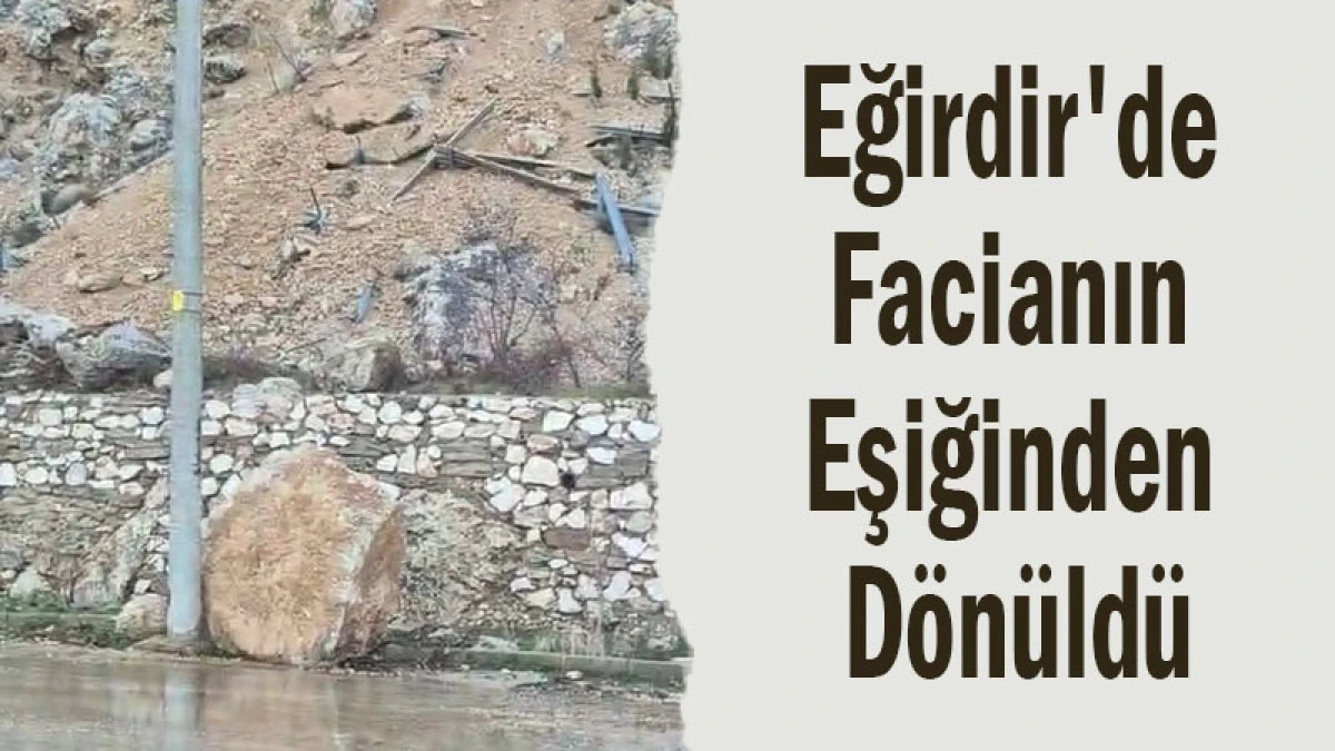 Eğirdir'de Facianın Eşiğinden D&ouml;n&uuml;ld&uuml;!