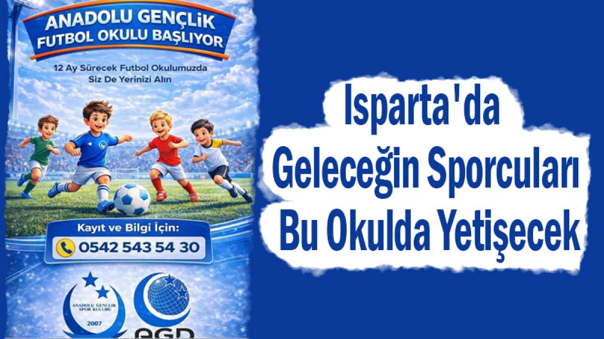 Isparta'da Geleceğin Sporcuları Bu Okulda Yetişecek