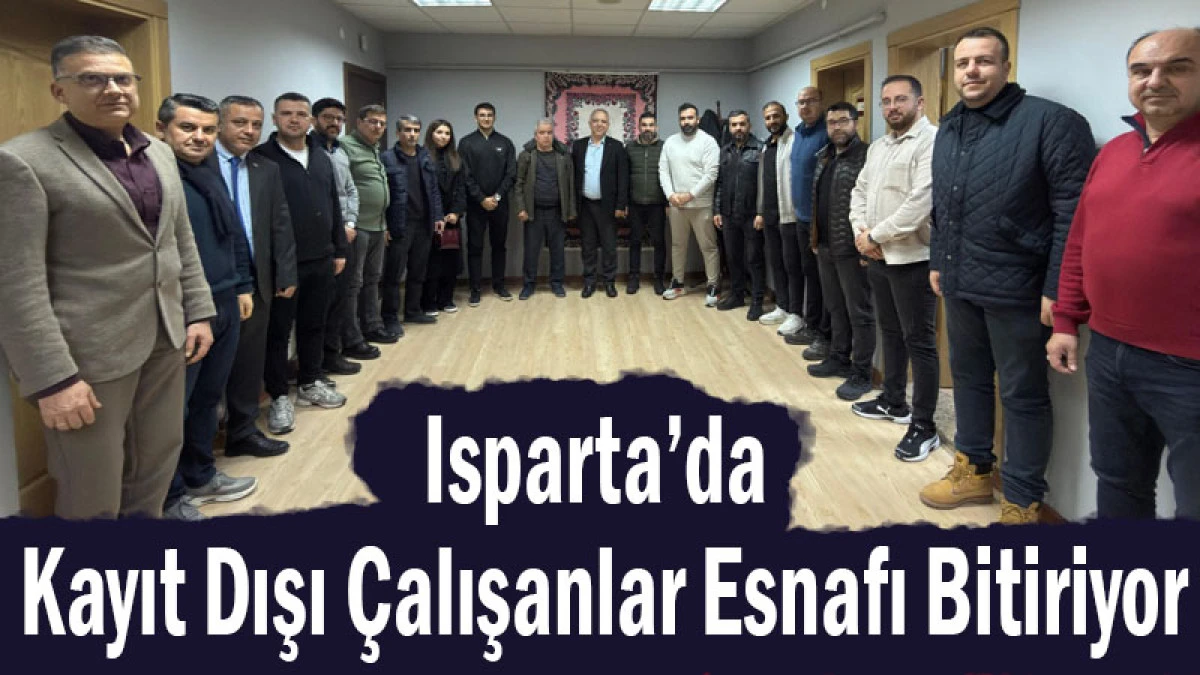 Isparta&rsquo;da Kayıt Dışı &Ccedil;alışanlar Esnafı Bitiriyor