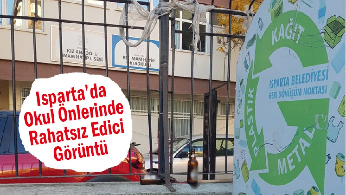 Isparta’da Okul Önlerinde Rahatsız Edici Görüntü