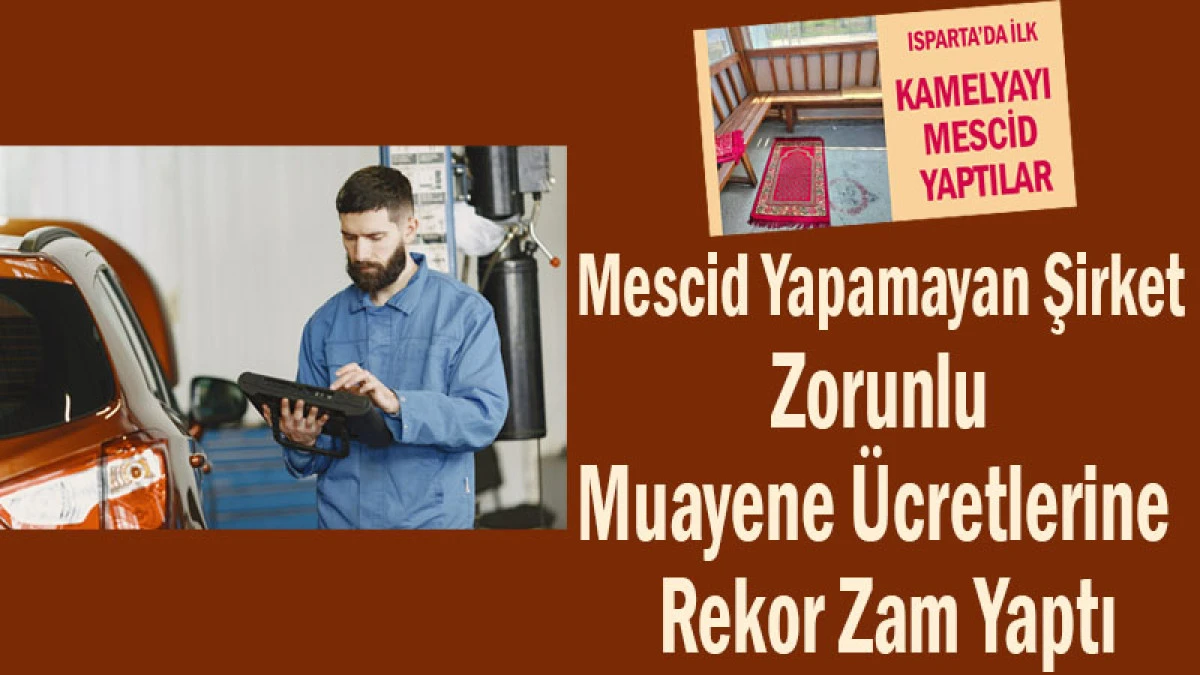 Muayene &Uuml;cretleri 2026&rsquo;da Rekor Seviyeye &Ccedil;ıktı