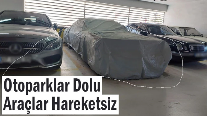 Otoparklar Dolu Ama Araçlar Hareketsiz