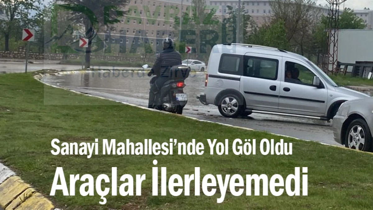 Sanayi Mahallesi’nde Yol Göl Oldu: Araçlar İlerleyemedi