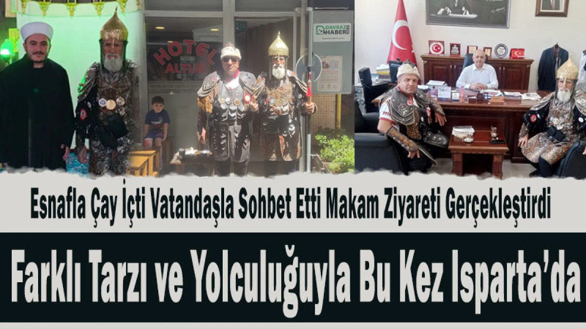 Malazgirt Ruhunu Şehir Şehir Yaşatan Hasan Keskin Isparta&rsquo;da