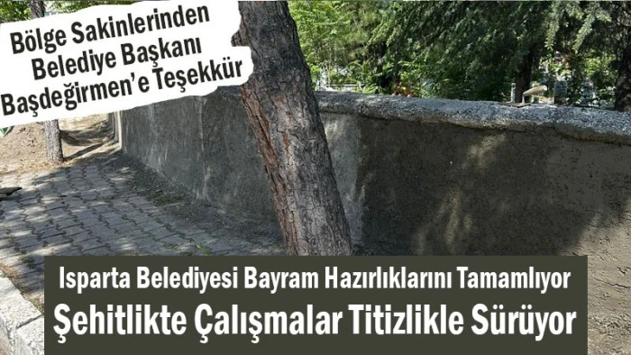 Şehitlik Alanında Bakım Çalışmaları Sürüyor, Çalışmalar Titizlikle Devam Ediyor