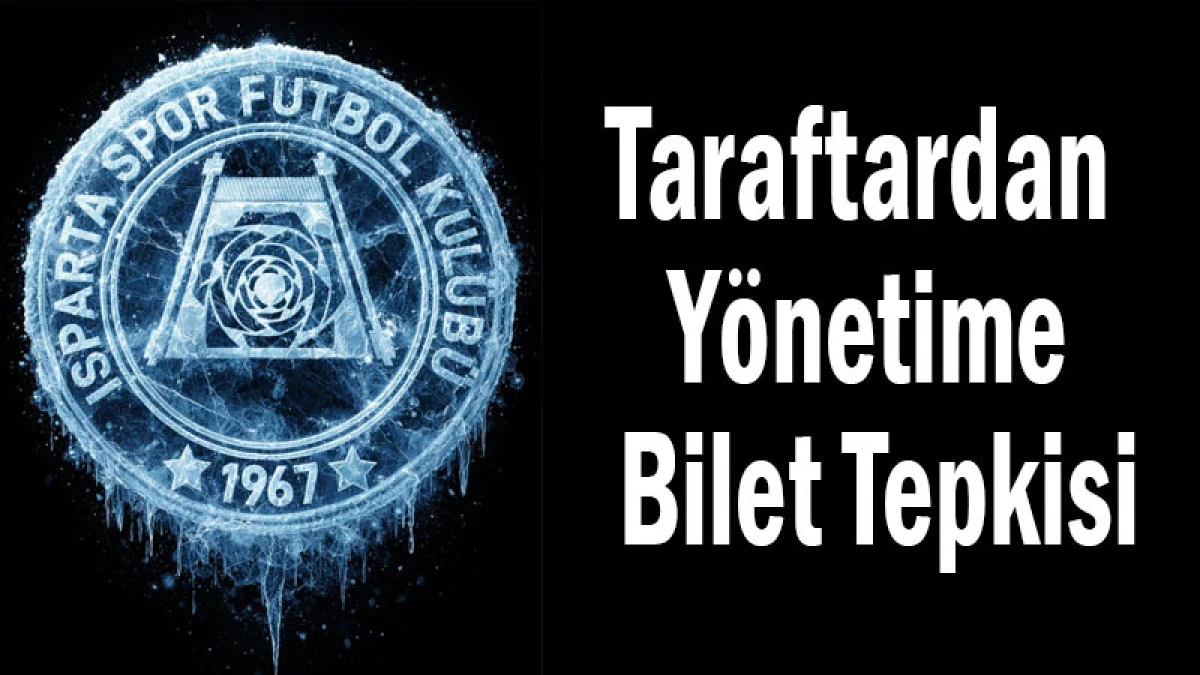 Taraftardan Y&ouml;netime Bilet Tepkisi