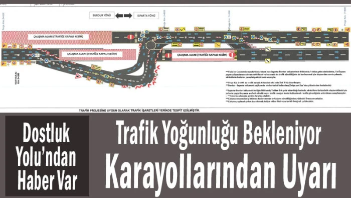 Trafik Yoğunluğu Bekleniyor! Karayollarından Uyarı
